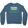 faster stronger vegan Crewneck Sweatshirt