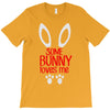 happy easter some bunny loves me T-Shirt