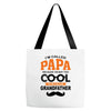 I'm Called Papa Because I'm Way Too Cool To Be Called Grandfather Tote Bags