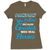Pawpaw Was Created because Grankids Need Real Heroes Ladies Fitted T-Shirt