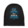 The Best Poppy Was Born In October Baby Beanies