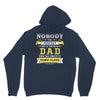 Nobody Is Perfect But If You Are A Dad You Are Pretty Damn Close Hoodie
