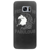 freedom is fabulous Samsung Galaxy S7 Edge