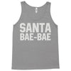 santa bae bae Tank Top