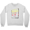 That's Okay (a240) Crewneck Sweatshirt