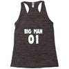 big man little man father son matching1 Racerback Tank