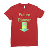 future runner Ladies Fitted T-Shirt