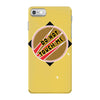 do not touch me iPhone 7 Case