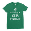 keep calm bass fishing Ladies Fitted T-Shirt