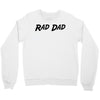 rad dad Crewneck Sweatshirt