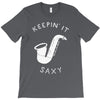 keepin it saxy T-Shirt