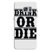 drink or die Samsung Galaxy S7