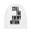 still the enemy within Baby Beanies