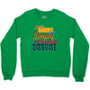 single mom's cools t shirts Crewneck Sweatshirt