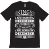 Real Kings Are Born On December 4 T-Shirt
