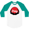 pray 3/4 Sleeve Shirt