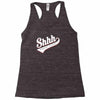 shhh nobody cares Racerback Tank