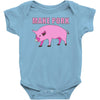 make pork trending Baby Bodysuit