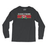 Everything Long Sleeve Shirts