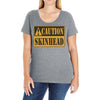 caution skinhead, ideal birthday gift or present Ladies Curvy T-Shirt