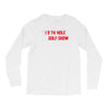 my best round is the 19th hole funny golf drinking Long Sleeve Shirts