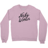nasty woman Crewneck Sweatshirt