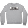 Perfect Crewneck Sweatshirt