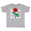 Love Rose Toddler T-shirt