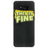 this is fine Samsung Galaxy S8