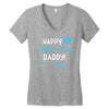 Happy First Father's Day Daddy Women's V-Neck T-Shirt