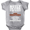 funny  built in the 50&rsquo;s, ideal gift or christmas present. Baby Onesie