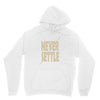 never settle Unisex Hoodie