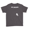 don't look down Youth Tee