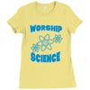 science worship funny geek atheist anti religion Ladies Fitted T-Shirt
