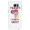 trashy and sassy Samsung Galaxy S7 Edge