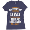 Super Cool Dad Of A Freaking Awesome Nurse Ladies Fitted T-Shirt