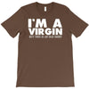 i'm a virgin but this is an old shirt T-Shirt