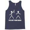 i've got your back Tank Top
