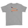happy halloween Youth Tee