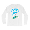 Baby Shark -Shark Do Do Do Long Sleeve Shirts