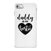 Daddy is My Bestie iPhone 7 Case