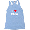 i love you Racerback Tank
