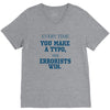 every time V-Neck Tee