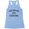 NEW ENGLAND VS EVERYBODY Racerback Tank