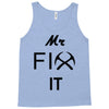 mr fix it handy man Tank Top