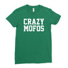 crazy mofos Ladies Fitted T-Shirt