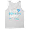 Happy First Father's Day Daddy Tank Top