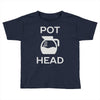 pot head coffee lover Toddler T-shirt