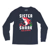 sister shark doo doo doo family matching Long Sleeve Shirts