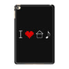 i love house music iPad Mini 4